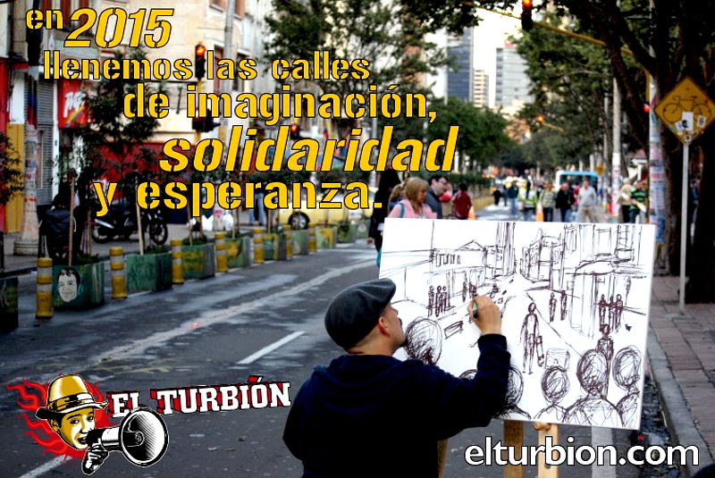 En 2015 llenemos las calles de imaginación, solidaridad y esperanza