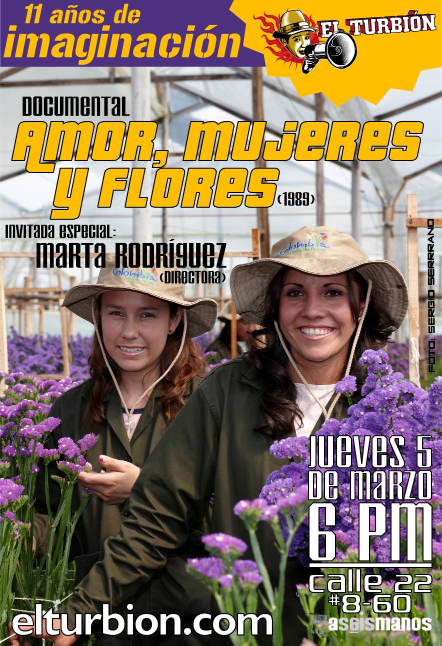 Documental "Amor, mujeres y flores" de Marta Rodríguez y Jorge Silva 