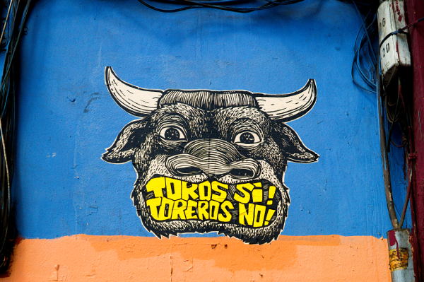 "Toros sí, toreros no". Foto: Art DiNo.